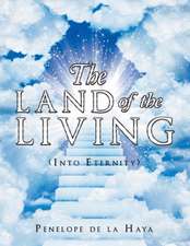 The Land of the Living