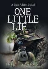 One Little Lie