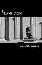 La Transicion