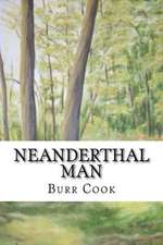 Neanderthal Man