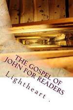 The Gospel of John for Readers