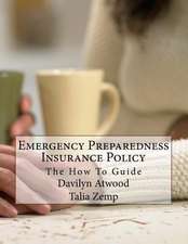 Emergency Preparedness Insurance Policy