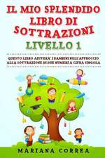 Il Mio Splendido Libro Di Sottrazioni Livello 1