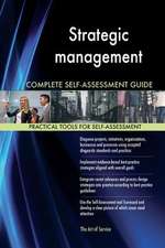 Strategic Management Complete Self-Assessment Guide