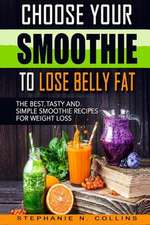 Choose Your Smoothie to Lose Belly Fat