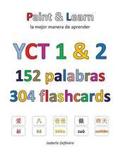 Yct 1 & 2 152 Palabras 304 Flashcards