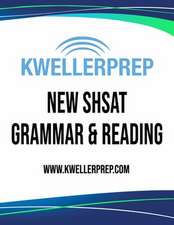 Kweller Prep New Shsat Grammar & Reading