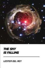 The Sky Is Falling (Jovian Press)