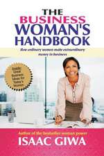 The Business Woman?s Handbook