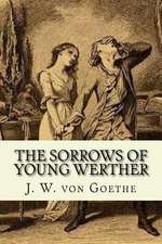 The Sorrows of Young Werther