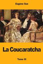 La Coucaratcha