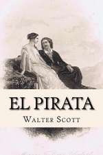 El Pirata (Spanish) Edition