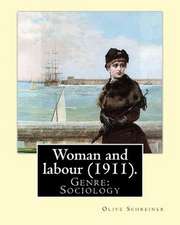 Woman and Labour (1911). by