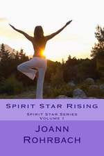 Spirit Star Rising