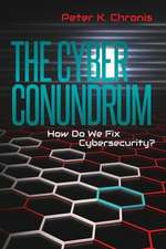 The Cyber Conundrum