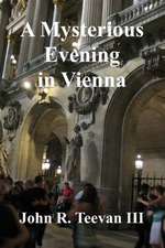 A Mysterious Evening in Vienna