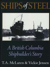 Ships of Steel: Amazing Tales of the Coast