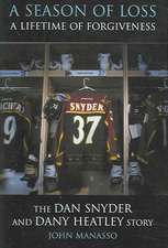 A Season of Loss, a Lifetime of Forgiveness: The Dan Snyder and Dany Heatley Story