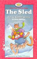 The Sled and Other Fox and Rabbit Stories