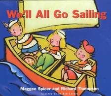 We'll All Go Sailing