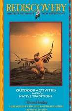 Rediscovery: Ancient Pathways, New Directions