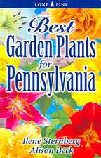 Best Garden Plants for Pennsylvania