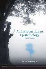 An Introduction to Epistemology - Second Edition