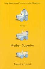 Mother Superior: Stories