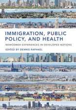 Immigration, Public Policy, and Health