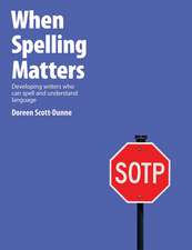 When Spelling Matters