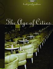 The Age Of Cities