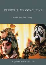 Farewell My Concubine: A Queer Film Classic