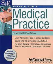 Start & Run a Medical Practice [With CDROM]