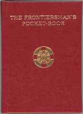 The Frontiersman's Pocket-Book