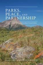 Parks, Peace, and Partnerships