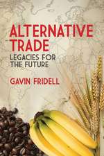 Alternative Trade – Legacies for the Future