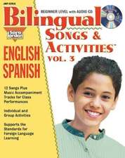 Bilingual Songs & Activities: English-Spanish