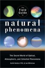 The Field Guide to Natural Phenomena