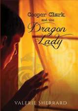 Cooper Clark & the Dragon Lady