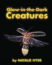 Glow-In-The-Dark Creatures