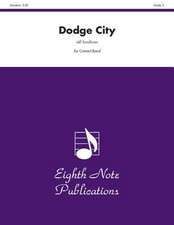 Dodge City: Conductor Score & Parts