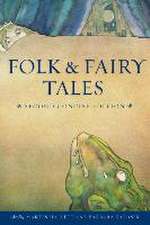 Folk and Fairy Tales - Second Concise Edition