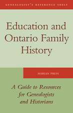 Education and Ontario Family History