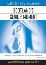 Scotland's Senior Moment