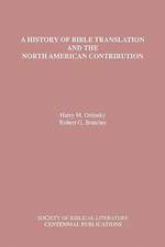 A History of Bible Translation and the North American Contribution