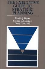 Executive Guide to Strategic Planning