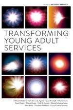 Transforming Young Adult Services