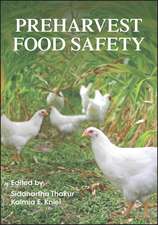 Preharvest Food Safety