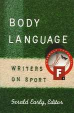 Body Language: Writers on Sport