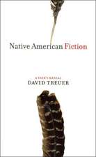 Native American Fiction: A User's Manual